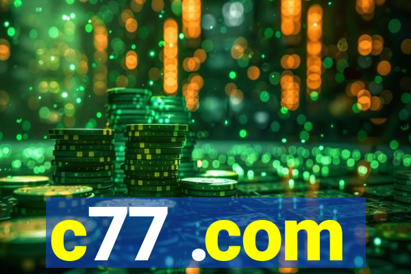 c77 .com